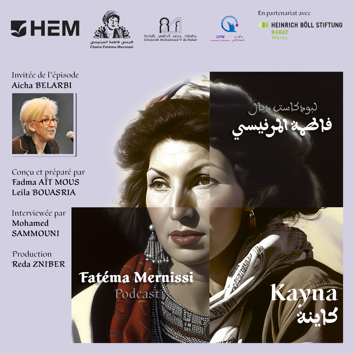 PODCAST DYAL FATEMA MERNISSI 'KAYNA' EPISODE 2 : PARCOURS D'UNE FEMINISTE