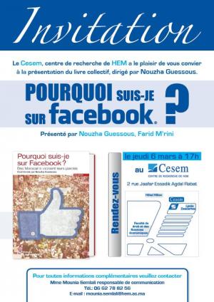 Présentation du collectif " Pourquoi suis-je sur Facebook ?" le 6 Mars au Cesem 