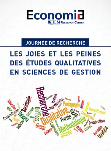 Les joies et les peines des études qualitatives en sciences de gestion