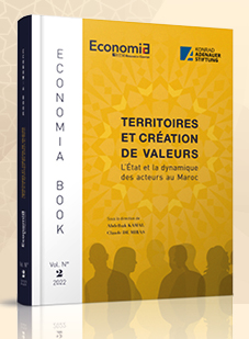 Economia Book : Territoires et création de valeurs, l’état et la dynamique des acteurs au Maroc