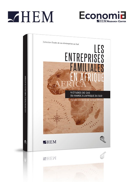 LES ENTREPRISES FAMILIALES EN AFRIQUE – Nouvel ouvrage d’études de cas édité par HEM 